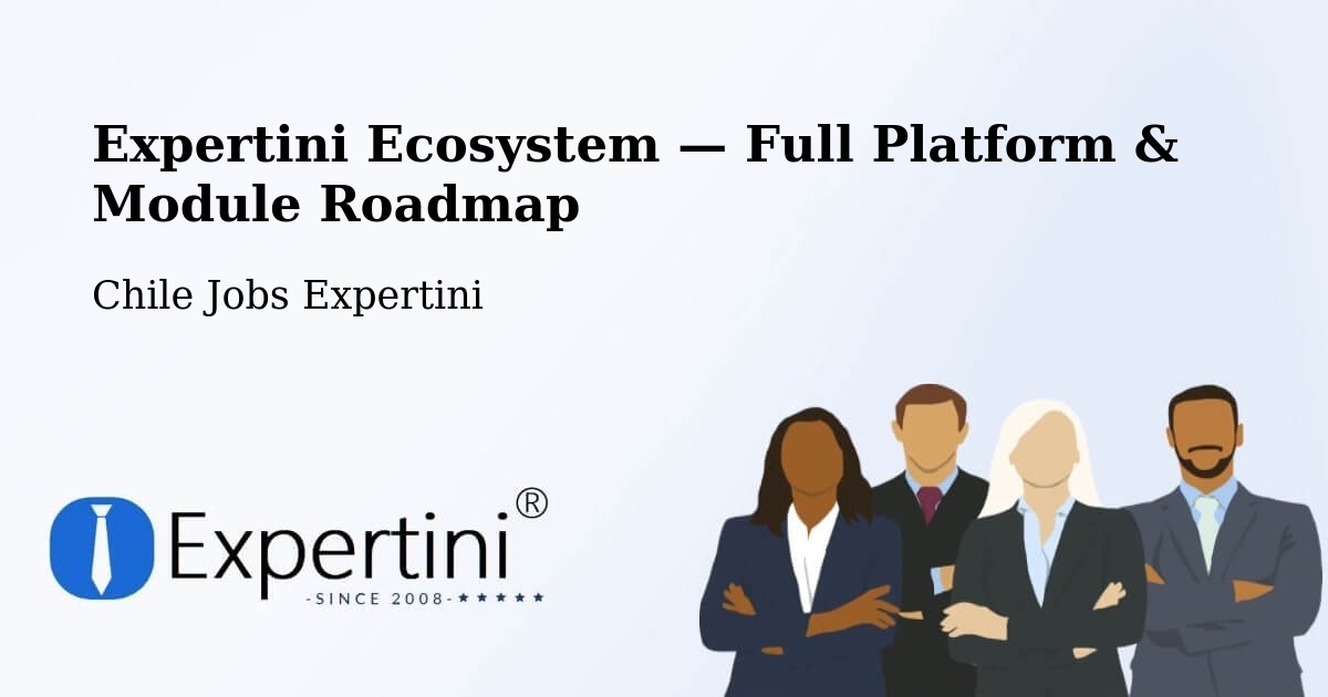 Expertini Ecosystem — Full Platform & Module Roadmap – Pumanque
