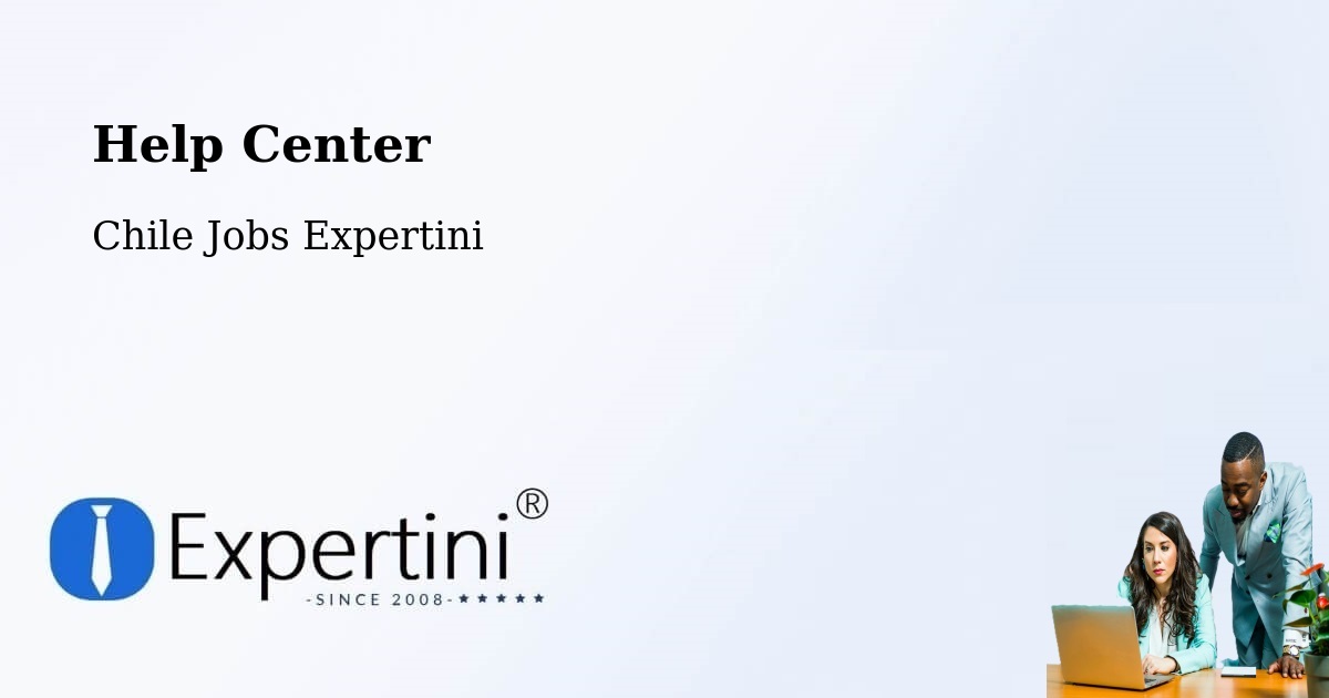 Help Center – Pumanque - Chile Jobs Expertini