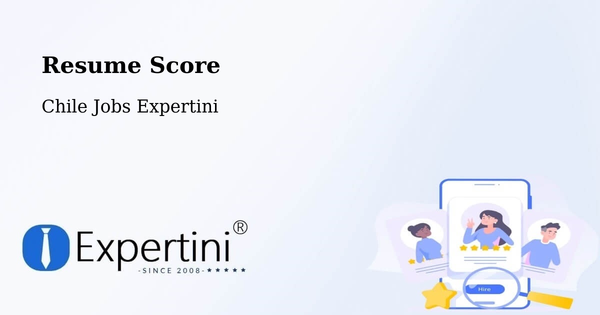 Resume Score & Job Description Match Tool – Pumanque - Chile Jobs Expertini
