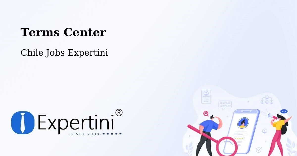 Terms of Service – Pumanque - Chile Jobs Expertini