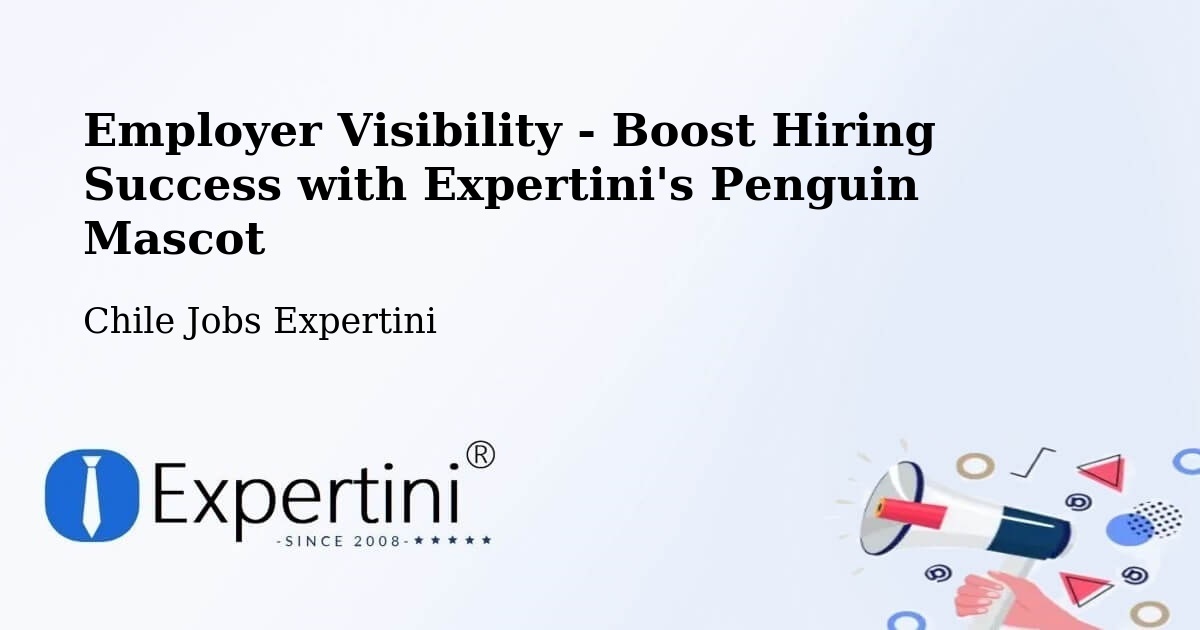 CV and Resume Visibility Optimization – Pumanque - Chile Jobs Expertini